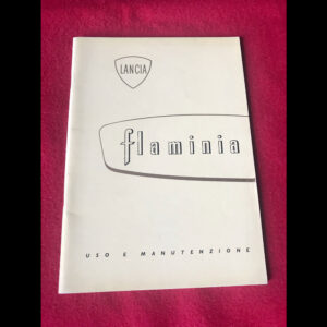 Libretto uso manutenzione Lancia Flaminia 2,5 completo di varianti per sport coupe e gran turismo anno 1960